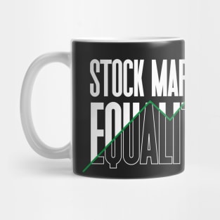 Stock Market Equality Mug